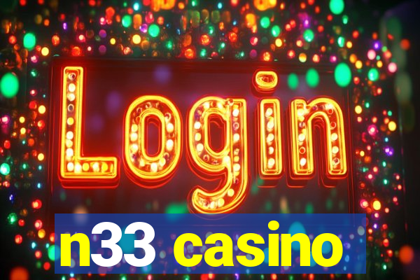 n33 casino